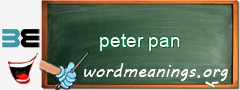 WordMeaning blackboard for peter pan